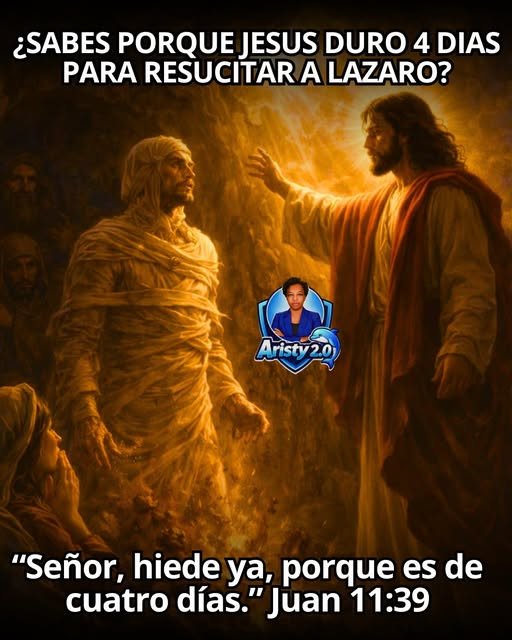 Lázaro ya llevaba cuatro días muerto. Eso no fue accidental