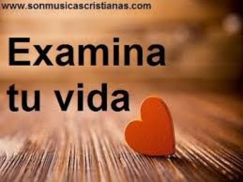 Examina tu vida a esta altura del año